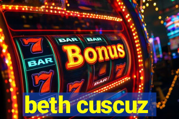 beth cuscuz
